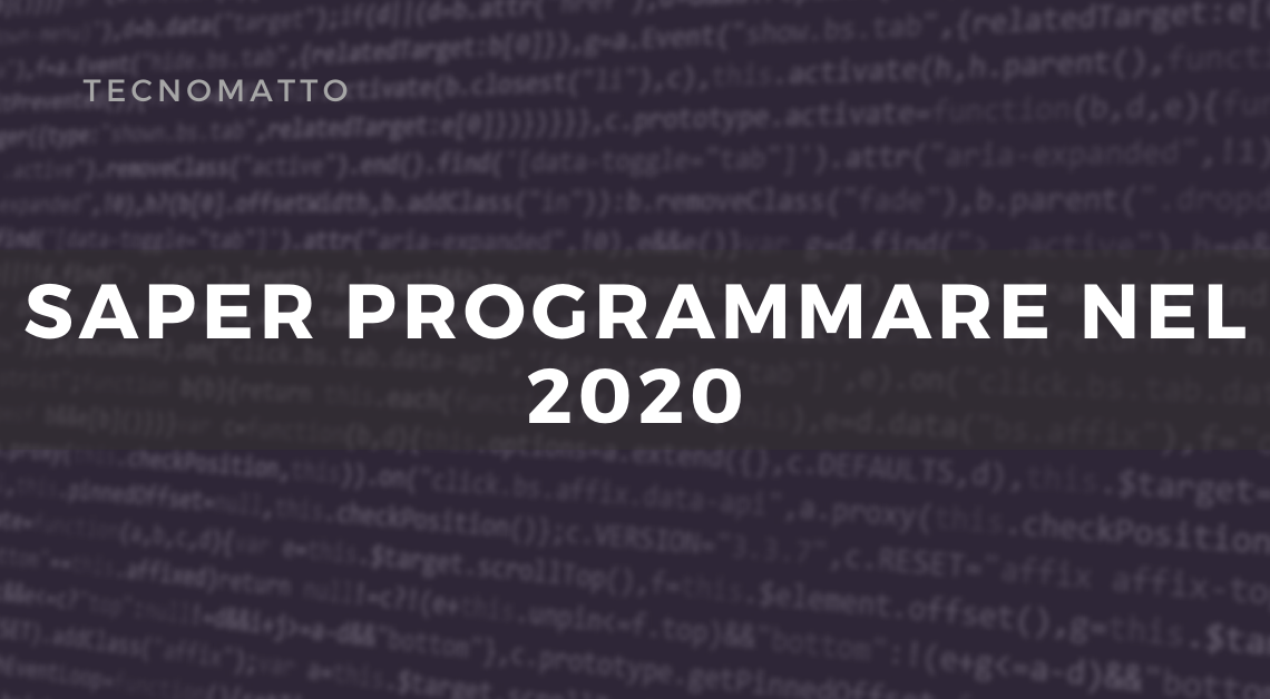 Saper programmare nel 2020